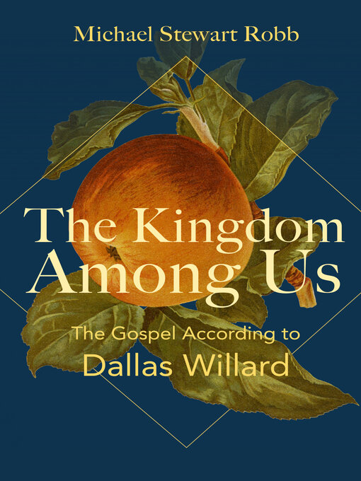 Title details for The Kingdom Among Us by Michael Stewart Robb - Wait list